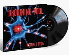 Drowning Pool: Strike A Nerve