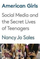 Nancy Jo Sales: American Girls