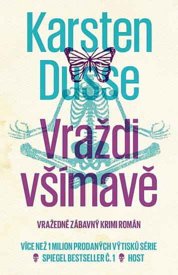 Karsten Dusse: Vraždi všímavě