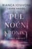 Bianca Iosivoni;Laura Kneidl: Půlnoční kroniky 3-Černý amulet