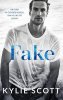 Kylie Scott: Fake - Fake