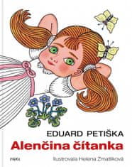 Eduard Petiška: Alenčina čítanka