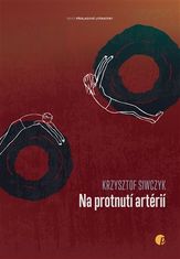 Krzysztof Siwczyk;Denisa Fialová: Na protnutí artérií