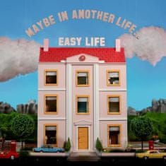 Easy Life: Maybe In Another Live