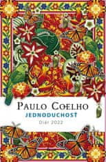 Paulo Coelho: Diár 2022 - Jednoduchosť (slovensky)