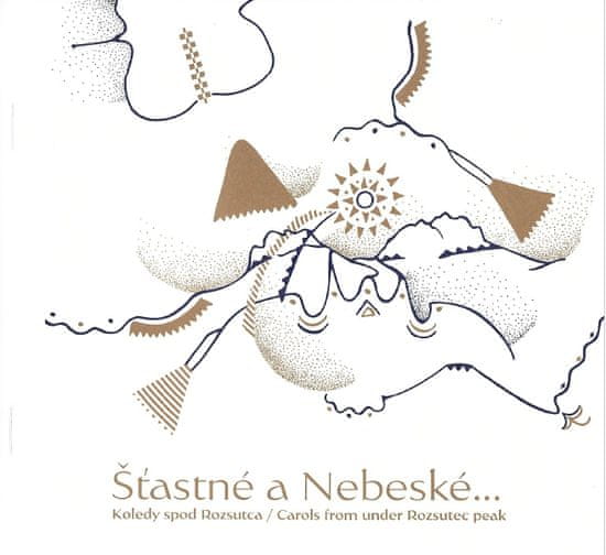 Nebeská muzika: Šťastné a Nebeské