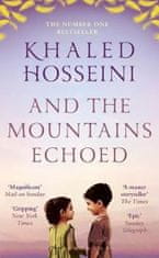 Hosseini Khaled: And the Mountains Echoed