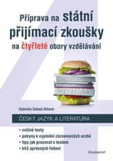 Zelená Sittová Gabriela: Příprava na státní přijímací zkoušky na čtyřleté obory vzdělávání - Český j