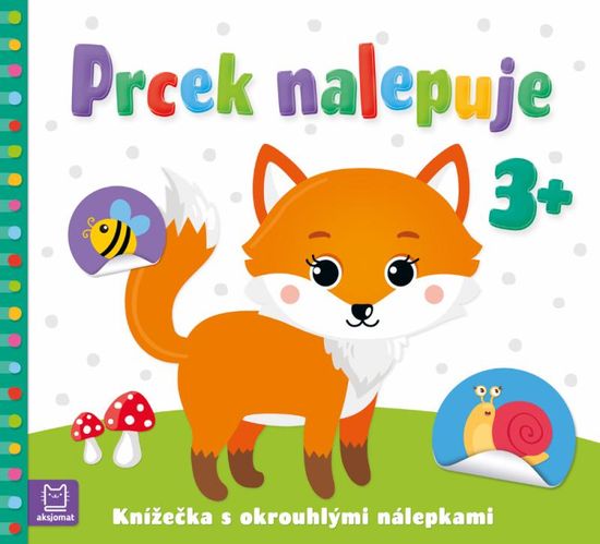 Bator Agnieszka, Izdebska Sylwia: Prcek nalepuje 3+ / Knížečka s okrouhlými nálepkami