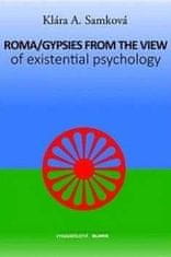 Samková Klára A.: Roma/Gypsies from the View of Existenti