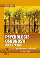 Říčan Pavel: Psychologie osobnosti - Obor v pohybu