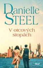 Steel Danielle: V otcových stopách