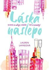 Layne Lauren: Láska naslepo