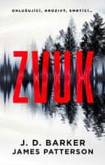 Barker J. D.: Zvuk