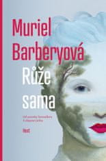 Barberyová Muriel: Růže sama