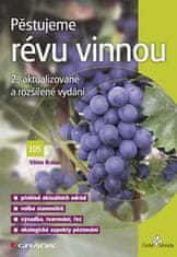 Kraus Vilém: Pěstujeme révu vinnou - 2. vydání