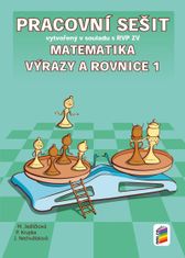 Matematika - Výrazy a rovnice 1 (pracovní sešit)