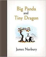 Norbury James: Big Panda and Tiny Dragon