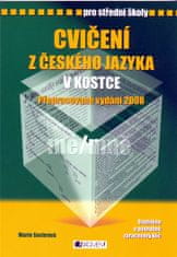 Sochrová Marie: Cvičení z českého jazyka v kostce pro SŠ