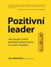 Mühlfeit Jan: Pozitivní leader