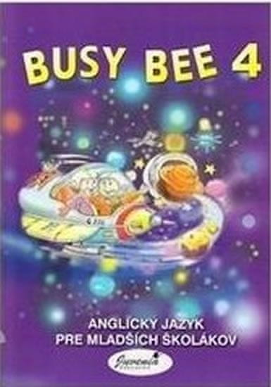 Matoušková Mária: Busy Bee 4 Učebnica