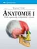 Čihák Radomír: Anatomie 1 - 3. vydání