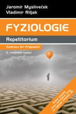 Mysliveček Jaromír: Fyziologie - Repetitorium