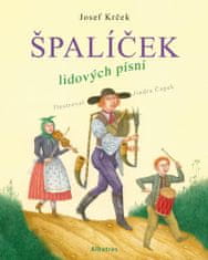 Krček Josef: Špalíček lidových písní