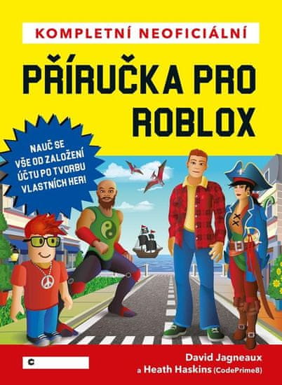 Jagneaux David: Kompletní neoficiální příručka pro Roblox