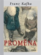 Kafka Franz: Proměna