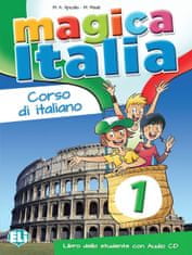 Apicella M.A., Made M.: Magica Italia - 1 Libro dello studente + CD Audio