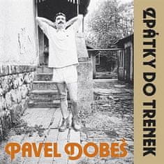 Pavel Dobeš: Zpátky do trenek (30th Anniversary edition)