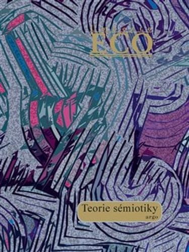 Umberto Eco: Teorie sémiotiky