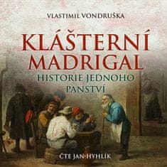 Vondruška Vlastimil: Klášterní madrigal