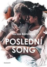 Böhm Nicole: Poslední song