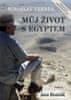 Jan Boněk: Můj život s Egyptem - obsahuje originální DVD