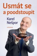 Nešpor Karel: Usmát se a poodstoupit