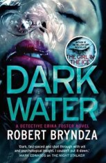 Robert Bryndza: Dark Water