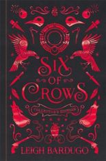 Leigh Bardugo: Six of Crows: Collector´s Edition : Book 1