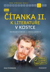 Chrástecká Jana: Nová čítanka II. k Literatuře v kostce pro SŠ