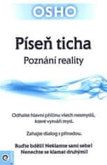 Osho: Píseň ticha - Poznání reality