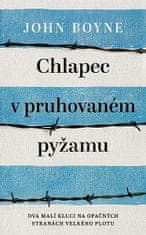 John Boyne: Chlapec v pruhovaném pyžamu - Dva malí kluci na opačných stranách velkého plotu