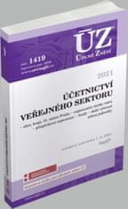 ÚZ 1419 Účetnictví veřejného sektoru (ÚSC, organizační složky státu, příspěvkové organizace, státní fondy a další instituce) 2021