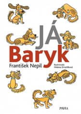 František Nepil: Já Baryk