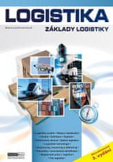 Jaromír Schön: Logistika - Základy logistiky