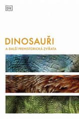 Hazel Richardsonová: Dinosauři a další prehistorická zvířata