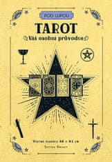 Steven Bright: Tarot - Váš osobní průvodce