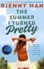 Jenny Hanová: The Summer I Turned Pretty