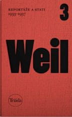 Jiří Weil: Reportáže a stati 1933-1937