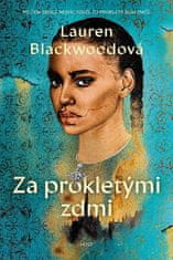 Lauren Blackwoodová: Za prokletými zdmi